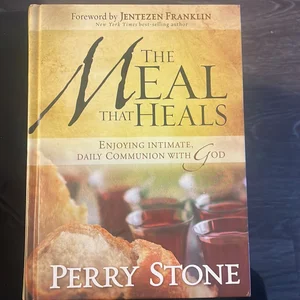 The Meal That Heals