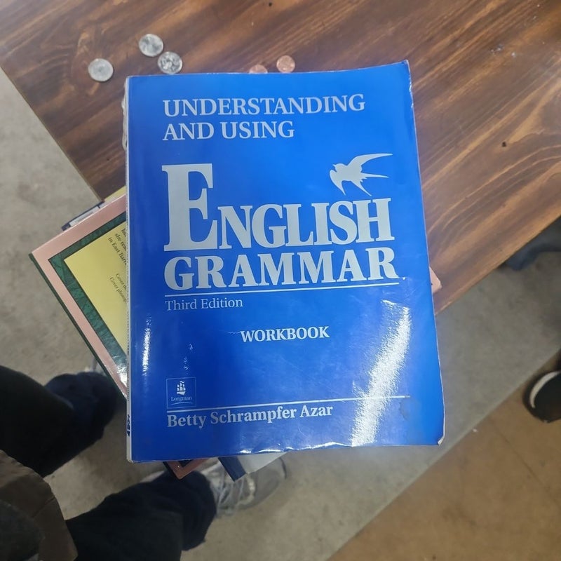 Understanding and Using English Grammar