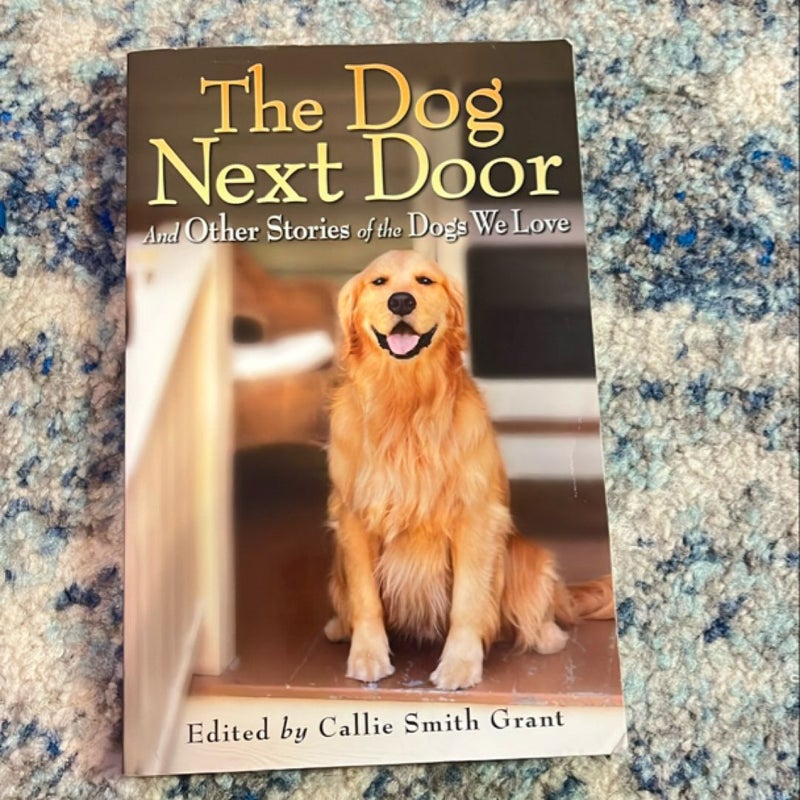 The Dog Next Door