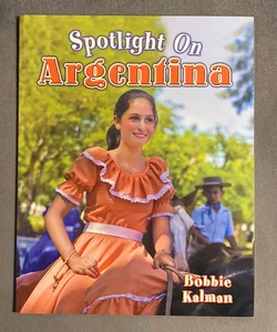 Spotlight on Argentina