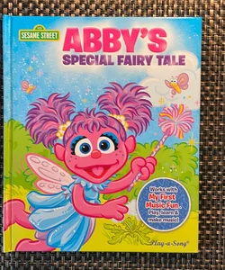 Abby’s Special Fairy Tale