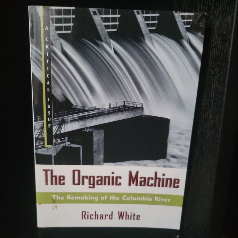 The Organic Machine