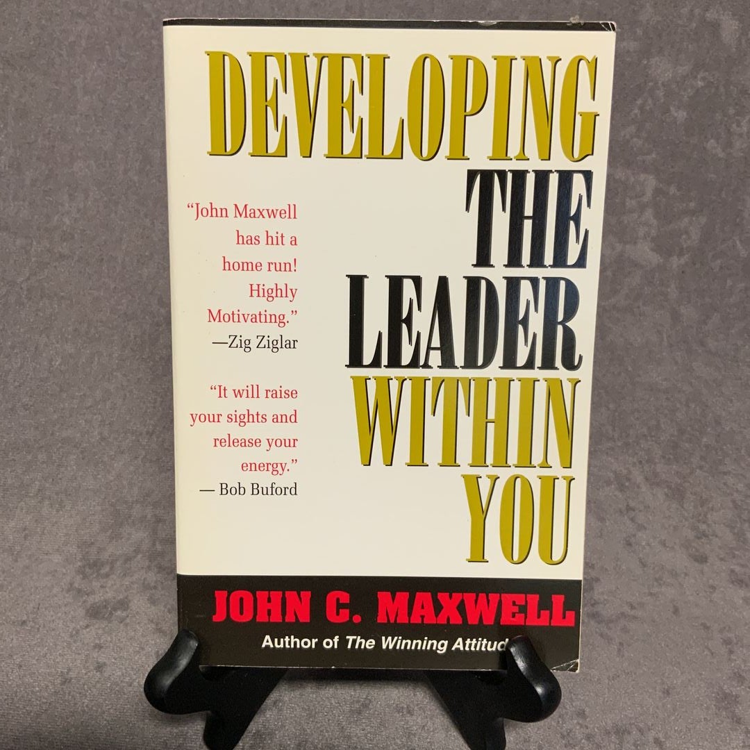 Developing the Leader Within You