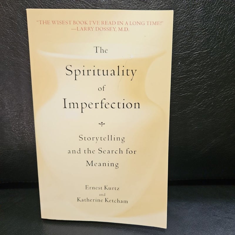 The Spirituality of Imperfection