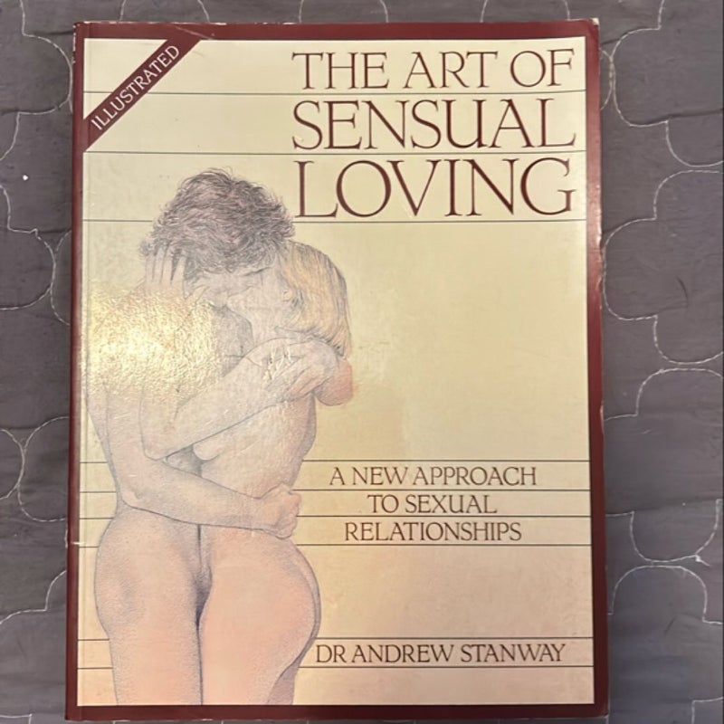 The Art of Sensual Loving