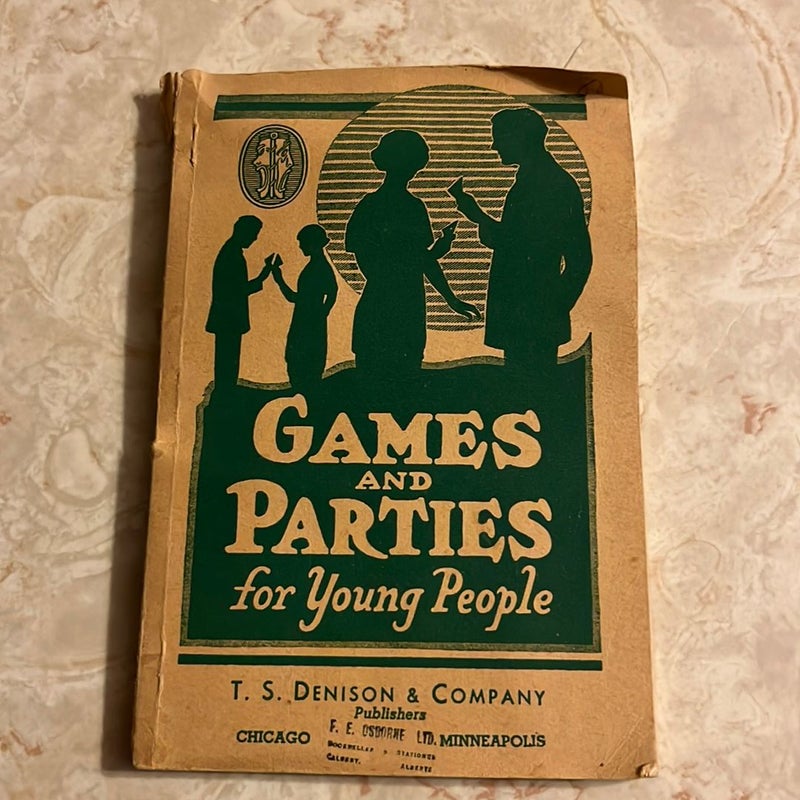 Games and Parties for Young People 