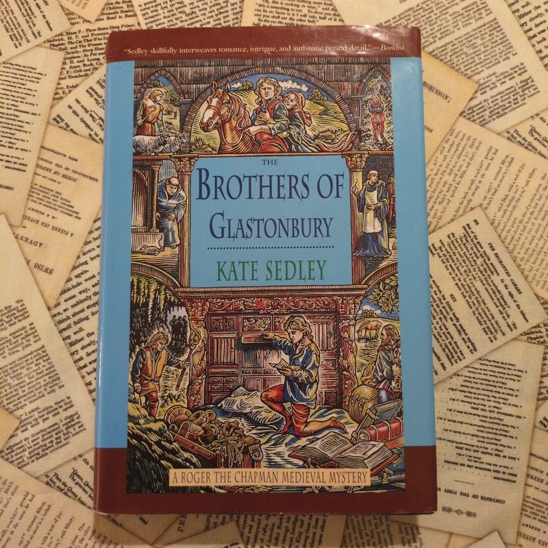 Brothers of Glastonbury (Book 7) First Edition