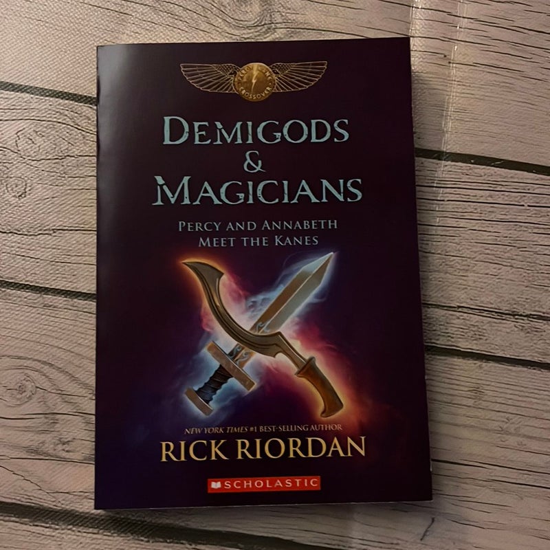 Demigods and magicians