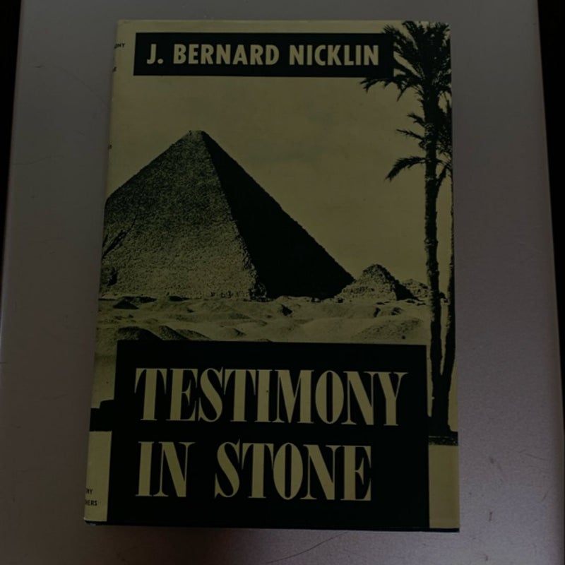 Testimony in Stone 