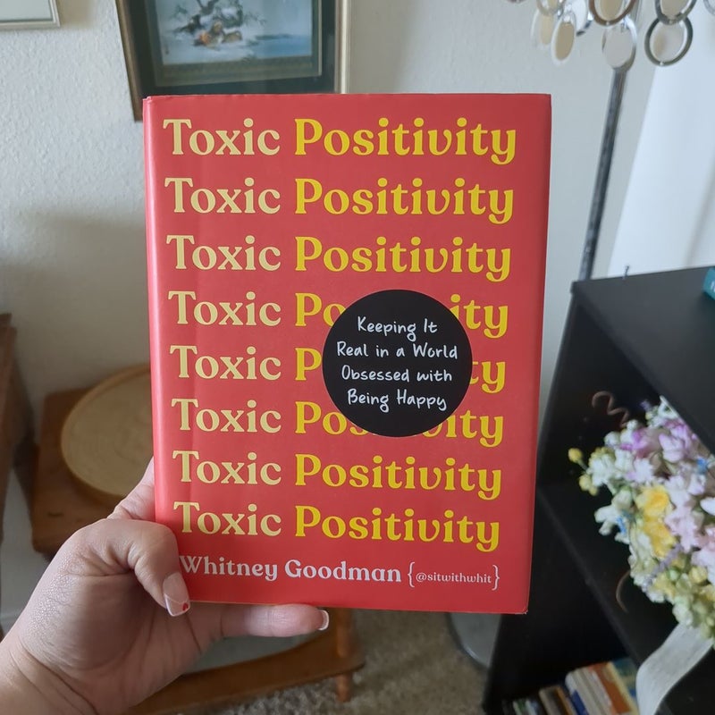 Toxic Positivity