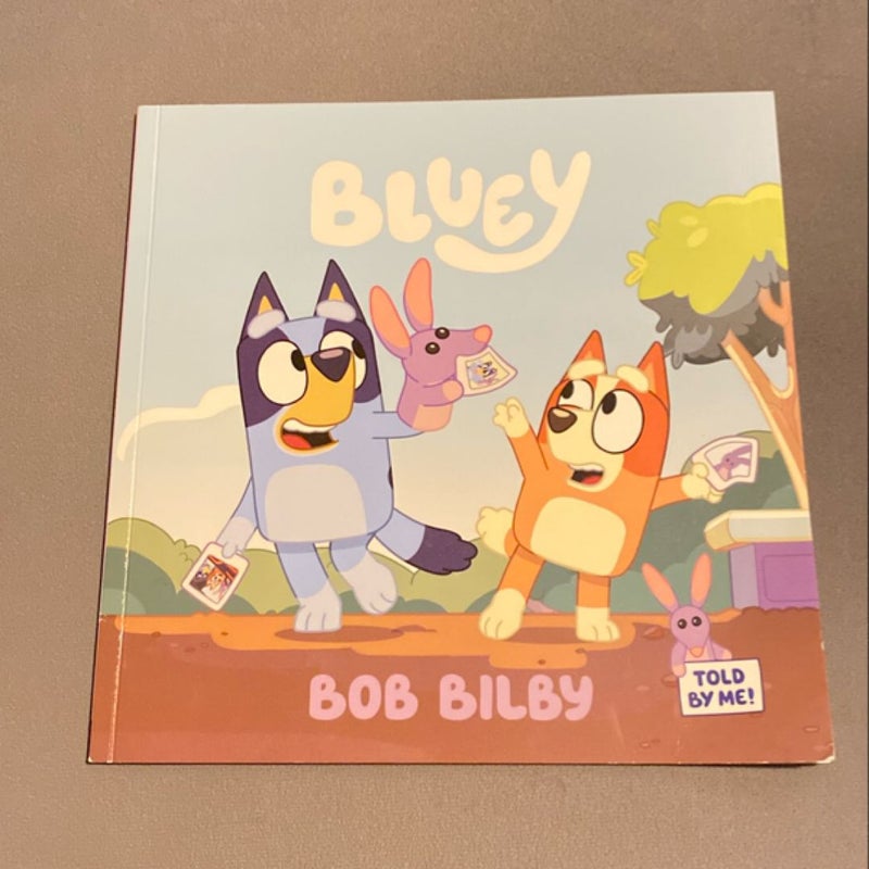 Bluey: Bob Bilby