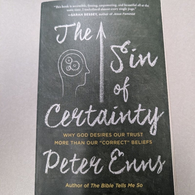 The Sin of Certainty