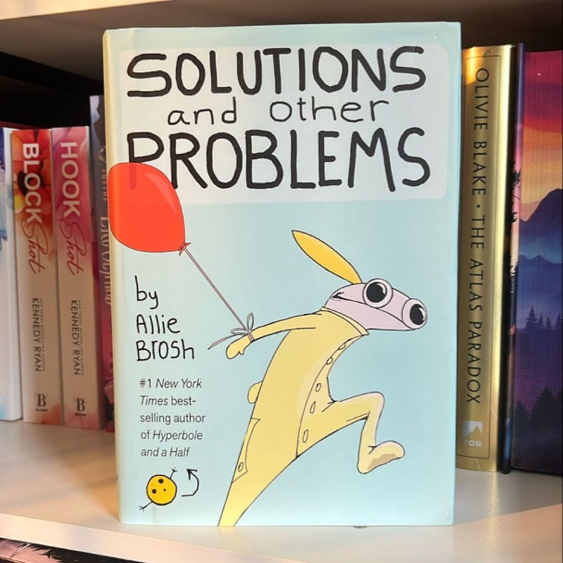 Solutions and Other Problems