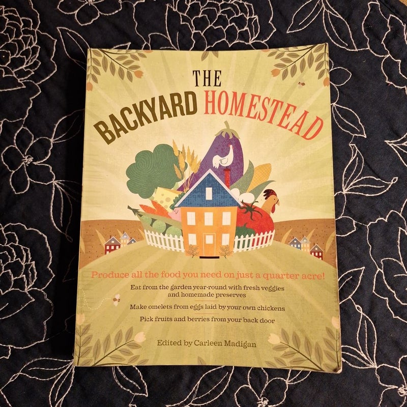 The Backyard Homestead