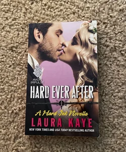 Hard Ever After (signed by the author)