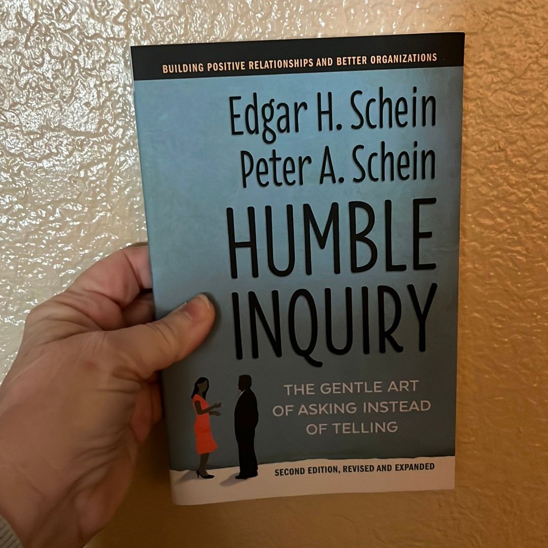 Humble Inquiry, Second Edition