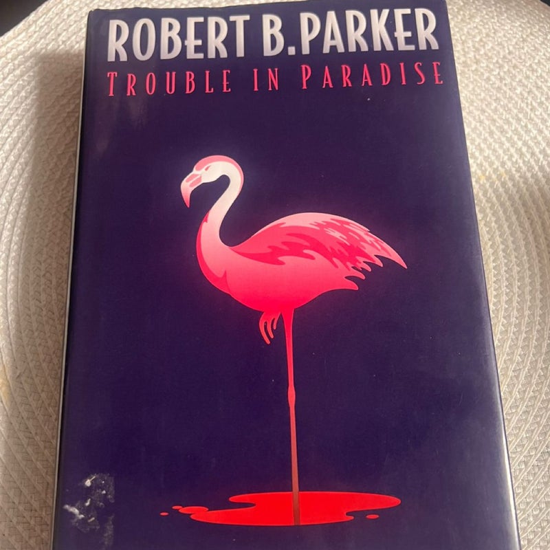 Trouble in Paradise 