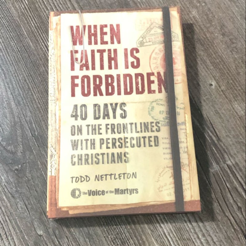 When Faith Is Forbidden