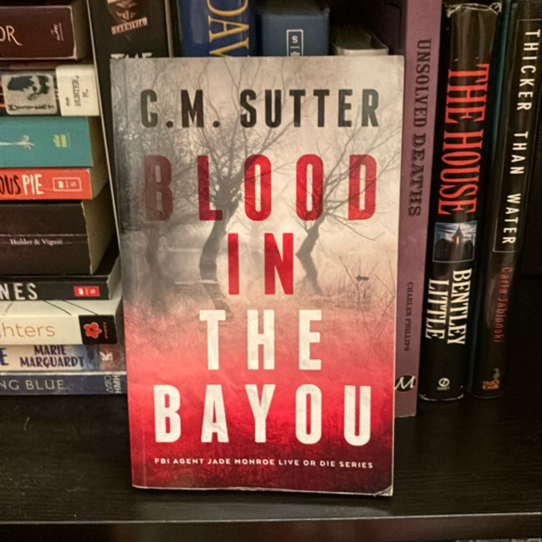 Blood in the Bayou