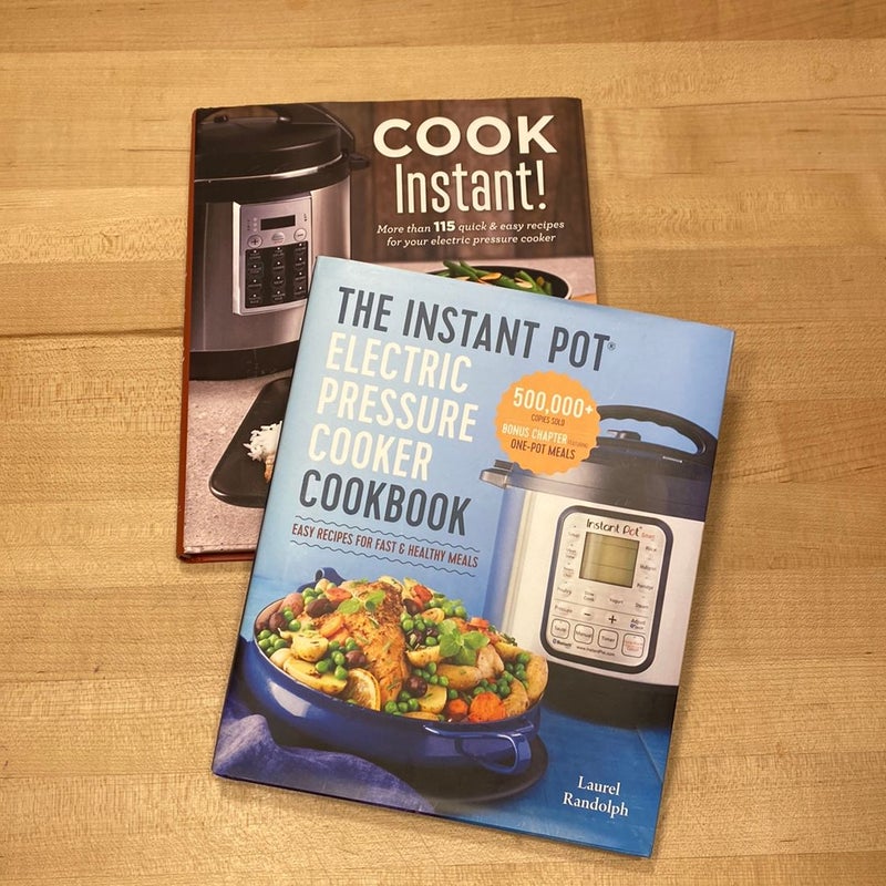 The Instant Pot Electric Pressure Cooker Cookbook: Easy Recipes