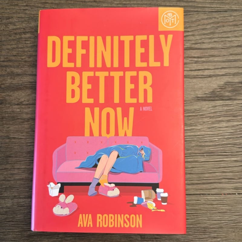 Definitely Better Now