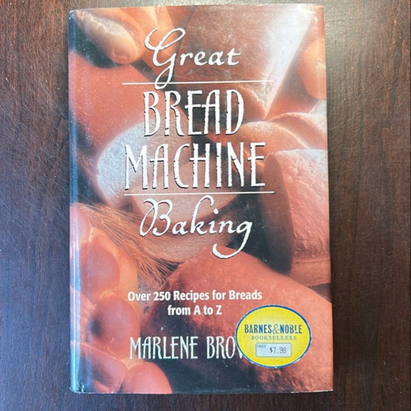 Great Bread Machine Baking