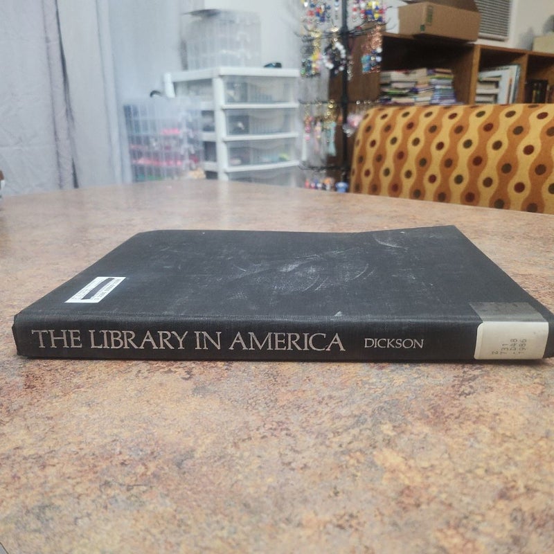 The Library in America