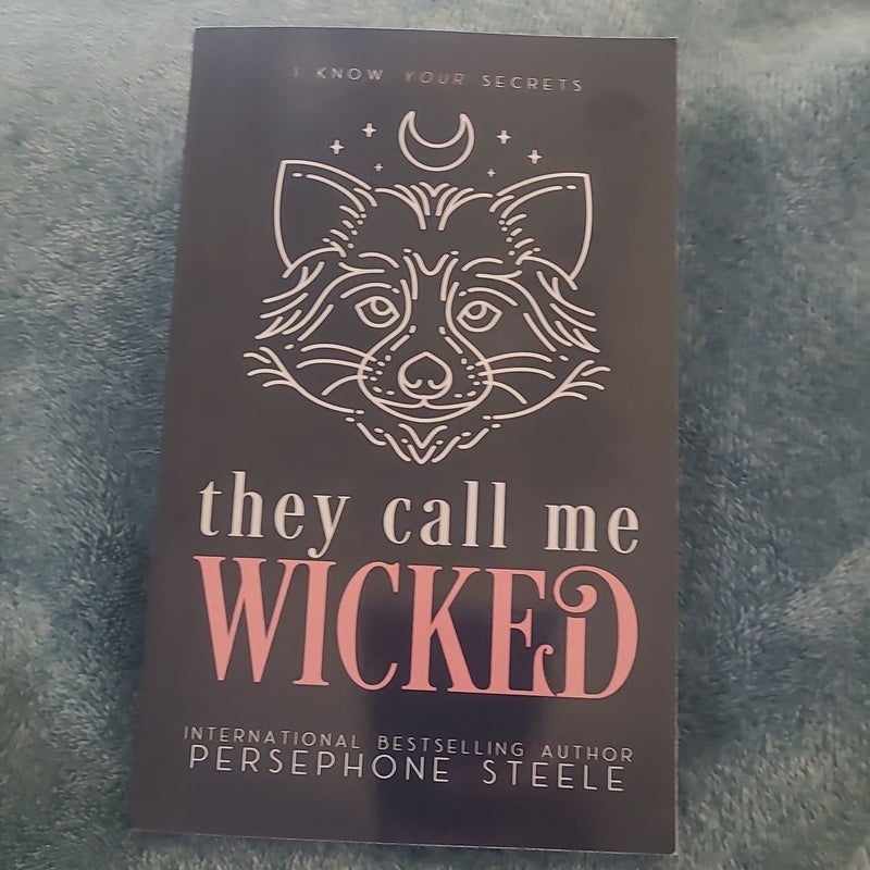 They call me wicked 