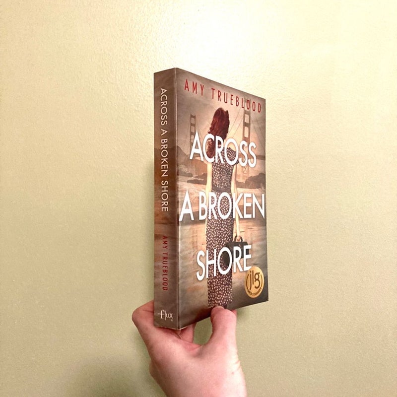 Across a Broken Shore