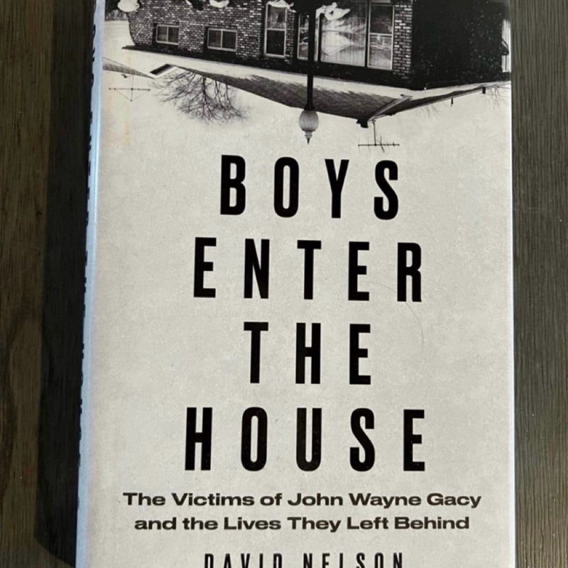 Boys Enter the House