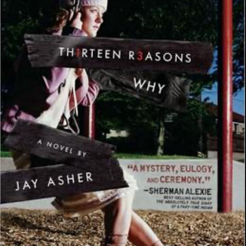 Thirteen Reasons Why