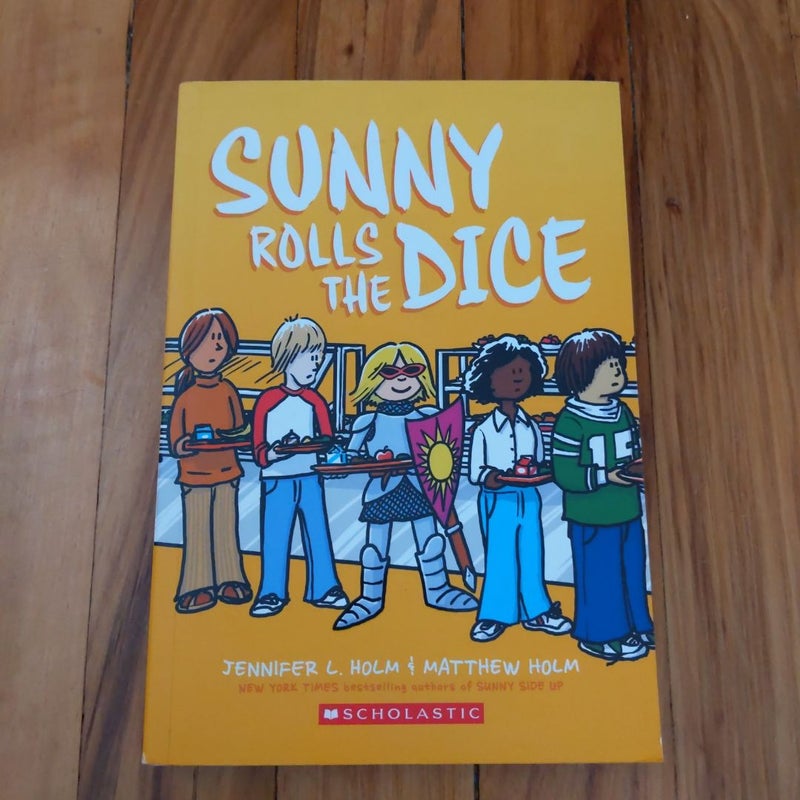 Sunny Rolls the Dice