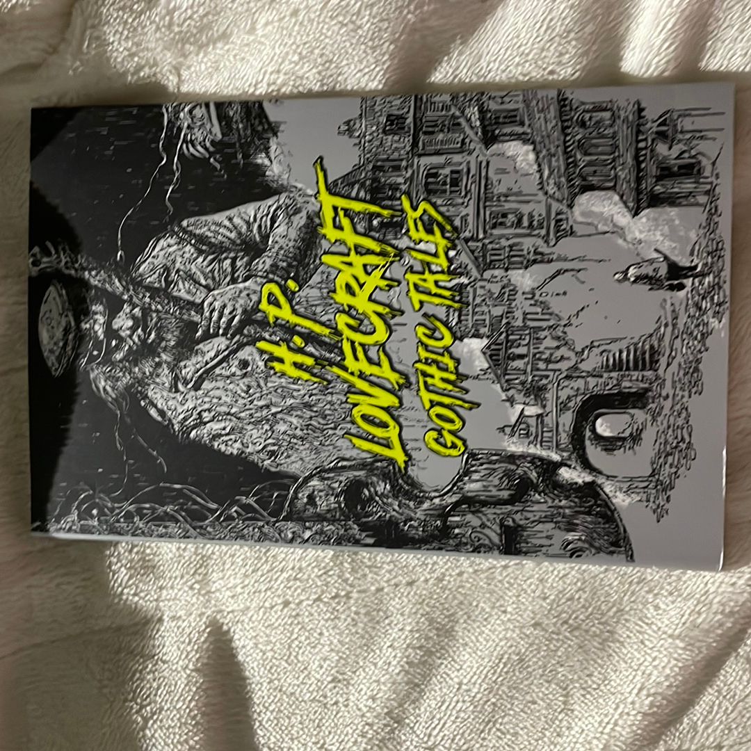 H. P. Lovecraft: Gothic Tales
