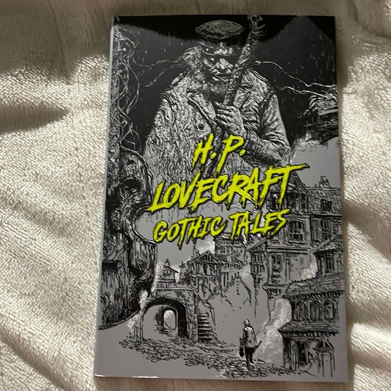 H. P. Lovecraft: Gothic Tales