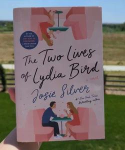 The Two Lives of Lydia Bird - Signed First Edition 