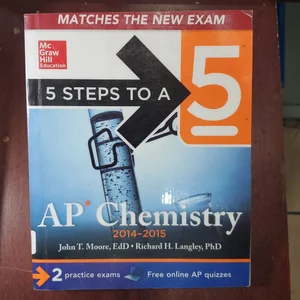 5 Steps to a 5 AP Chemistry, 2014-2015 Edition