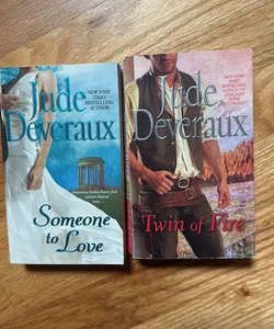 Someone to Love & Twin of Fire by Jude Deveraux