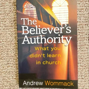 The Believer's Authority