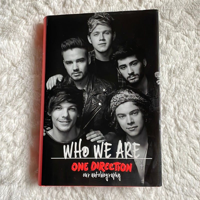 One Direction: Who We Are: Our Official Autobiography