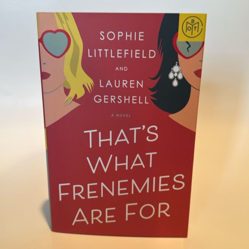That's What Frenemies Are For
