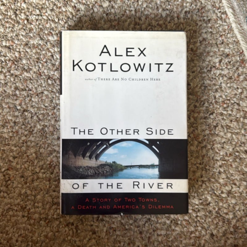 The Other Side of the River
