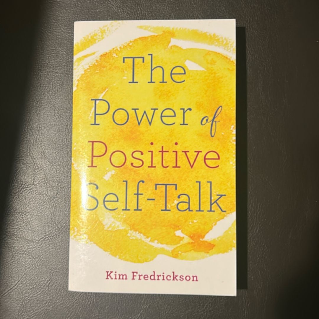 The Power of Positive Self-Talk