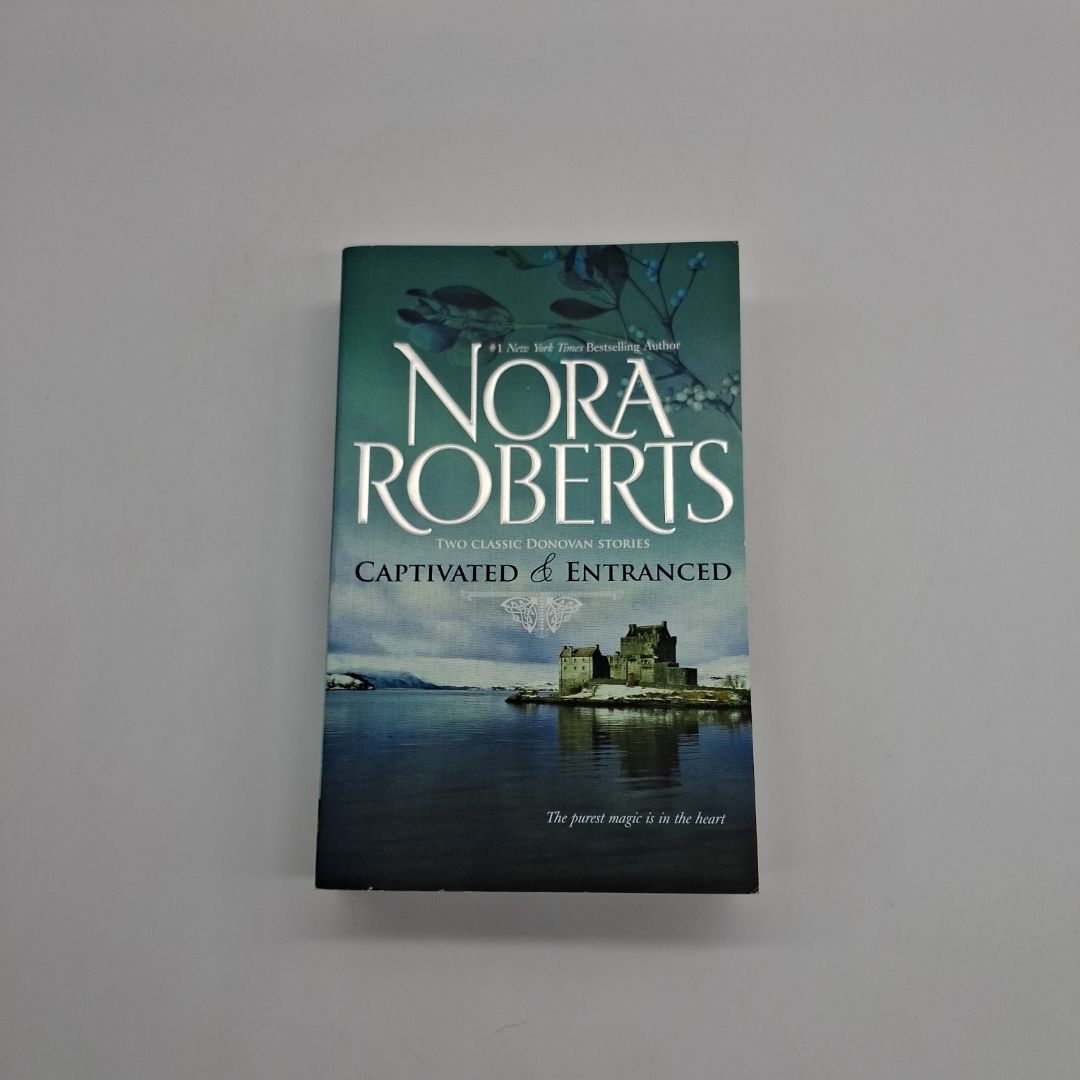 Captivated and Entranced