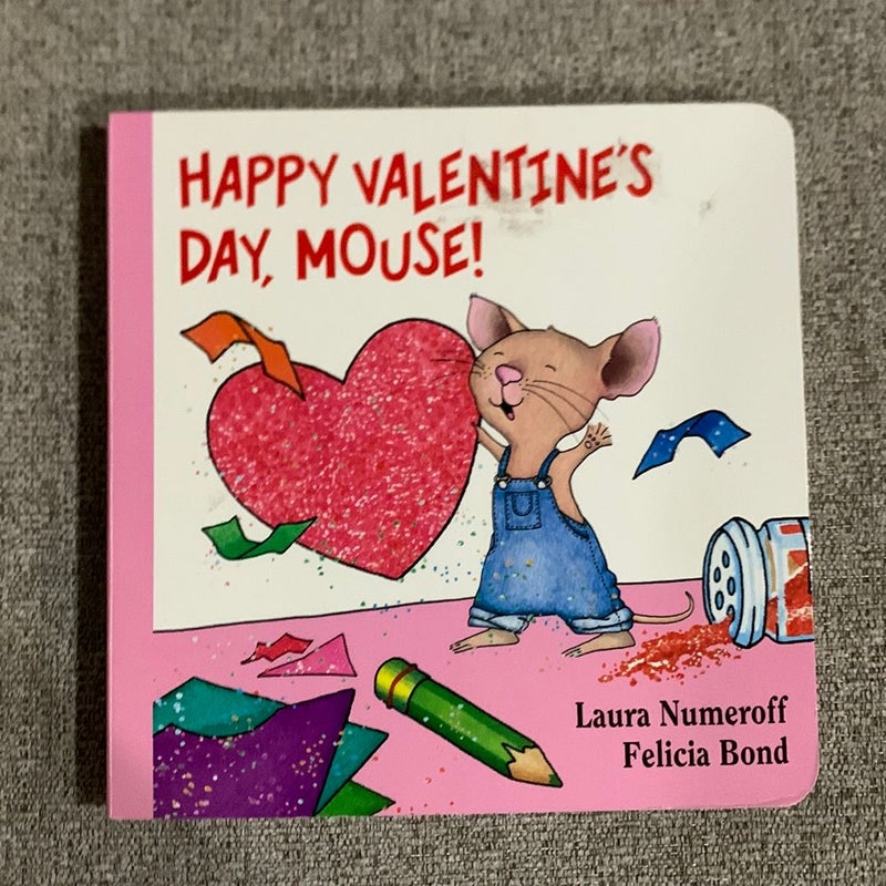 Happy Valentine's Day, Mouse!