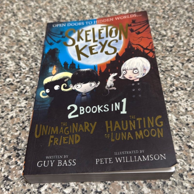 Skeleton keys 2 books in 1 