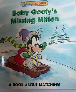 Baby Goofy’s Missing Mitten