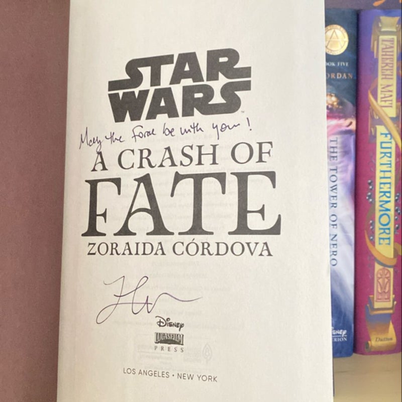 SIGNED Star Wars: Galaxy's Edge a Crash of Fate