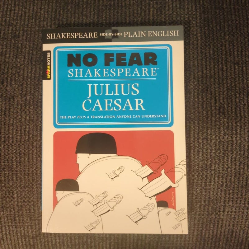 Julius Caesar (No Fear Shakespeare)