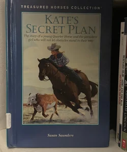 Kate's Secret Plan