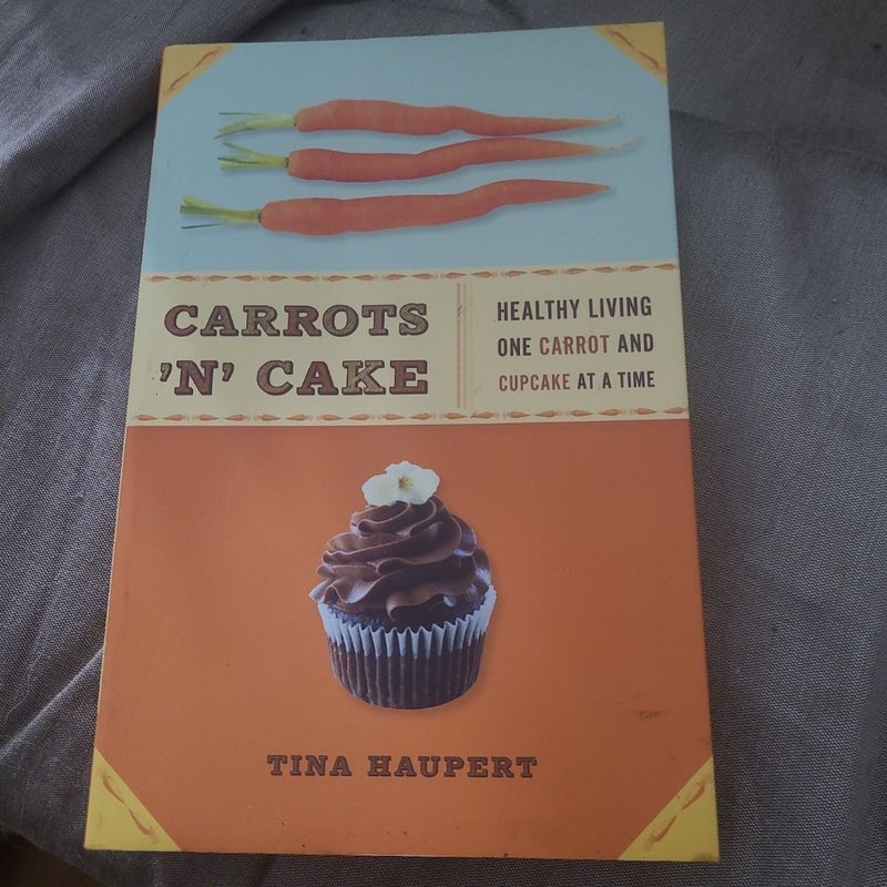 Carrots 'n' Cake